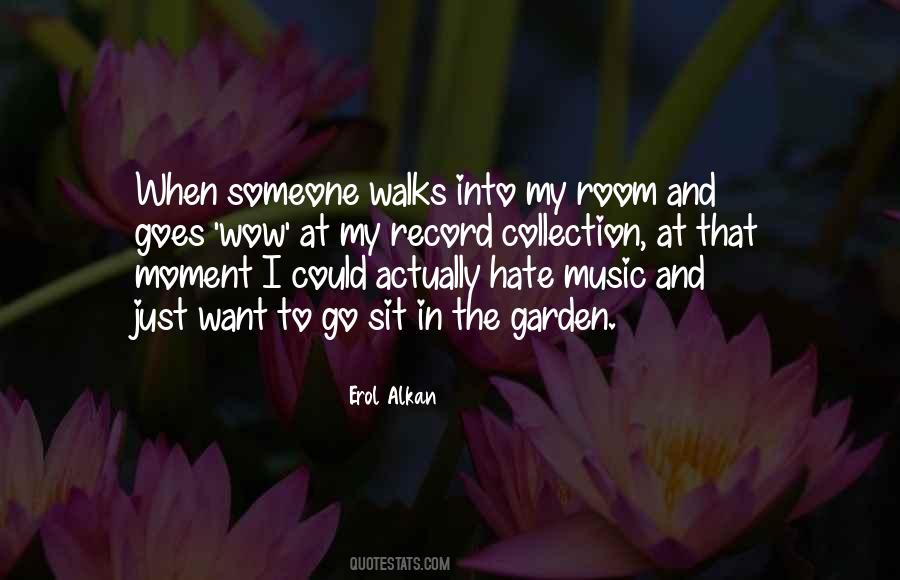 Erol Alkan Quotes #1249357