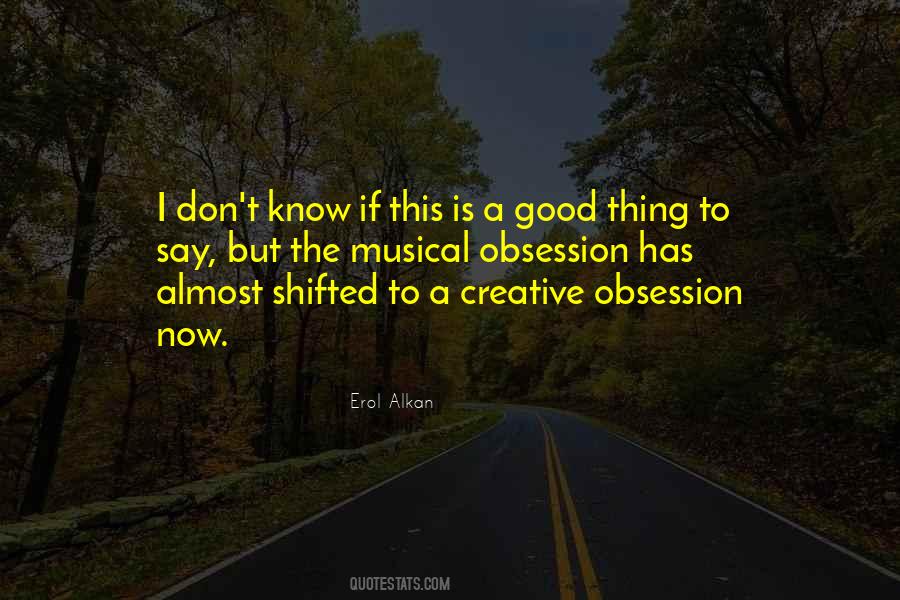 Erol Alkan Quotes #1540978