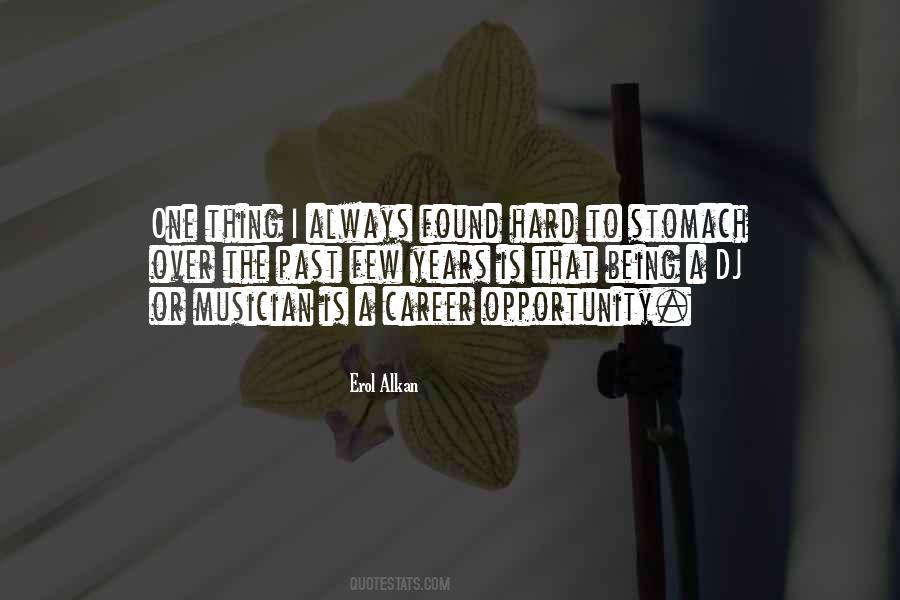 Erol Alkan Quotes #1637851