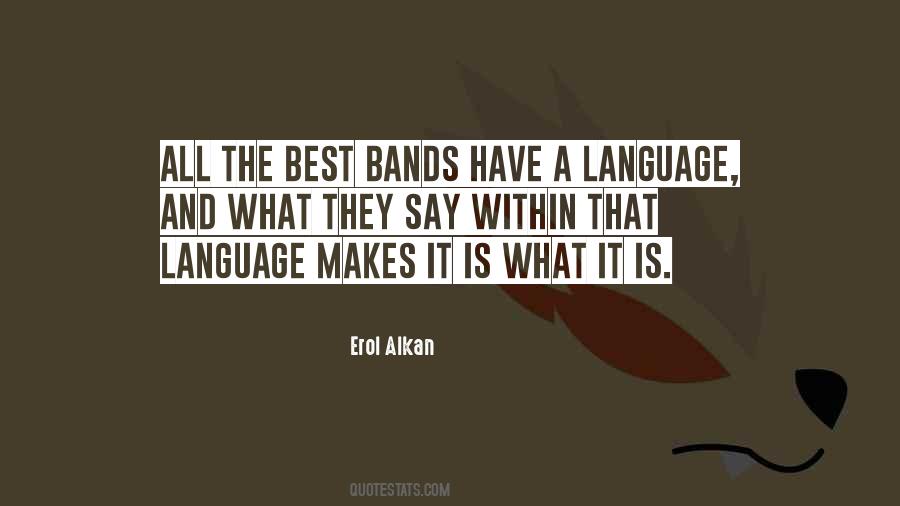 Erol Alkan Quotes #540211