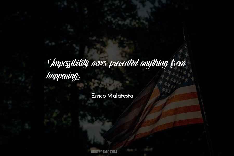 Errico Malatesta Quotes #1456627
