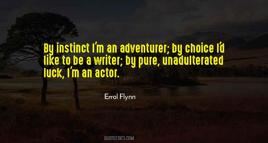 Errol Flynn Quotes #1329081