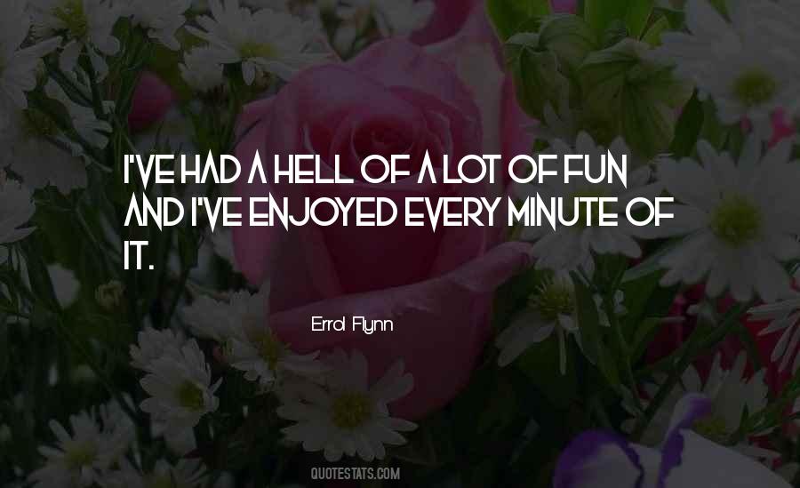 Errol Flynn Quotes #1819686