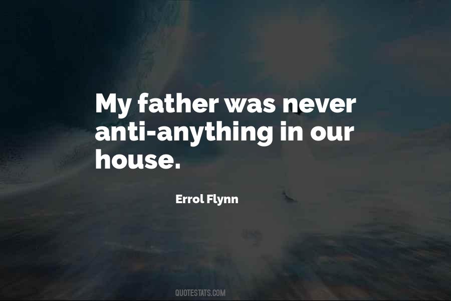 Errol Flynn Quotes #519532