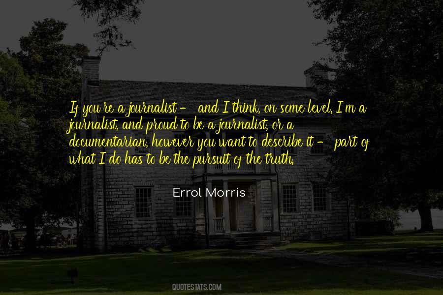 Errol Morris Quotes #274374