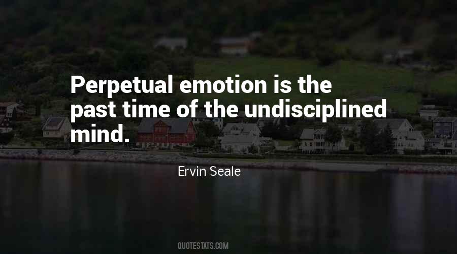 Ervin Seale Quotes #1378740