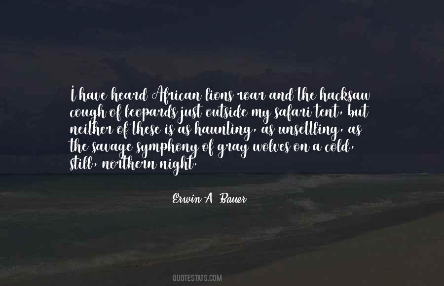 Erwin A. Bauer Quotes #317642 Erwin A. Bauer Quotes #317642