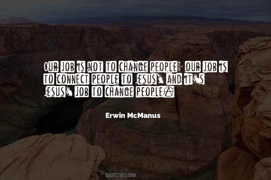 Erwin McManus Quotes #948977