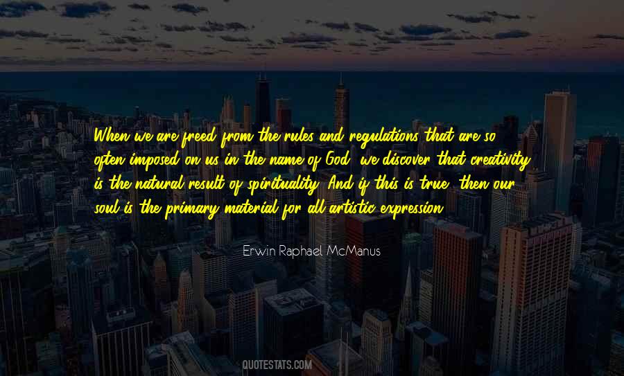 Erwin Raphael McManus Quotes #1015113