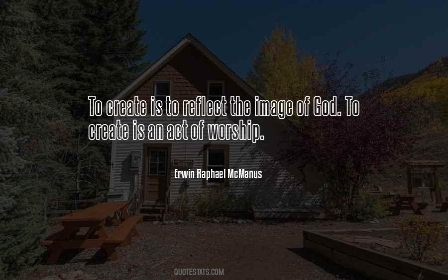 Erwin Raphael McManus Quotes #1231606