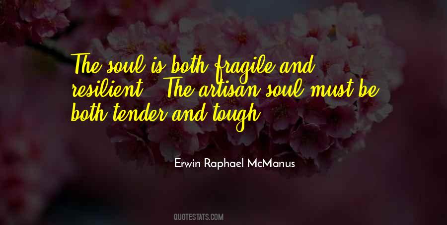 Erwin Raphael McManus Quotes #1296665