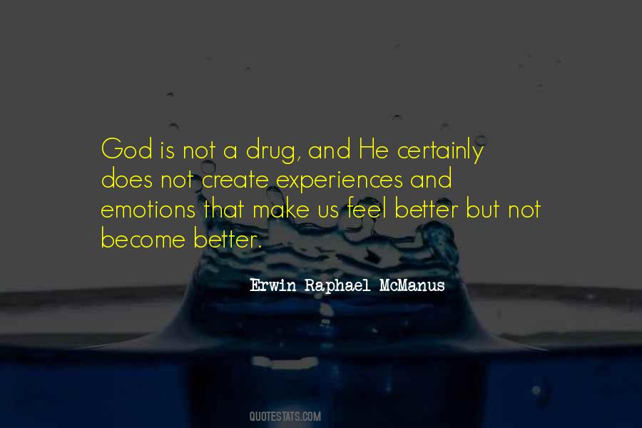 Erwin Raphael McManus Quotes #1561607