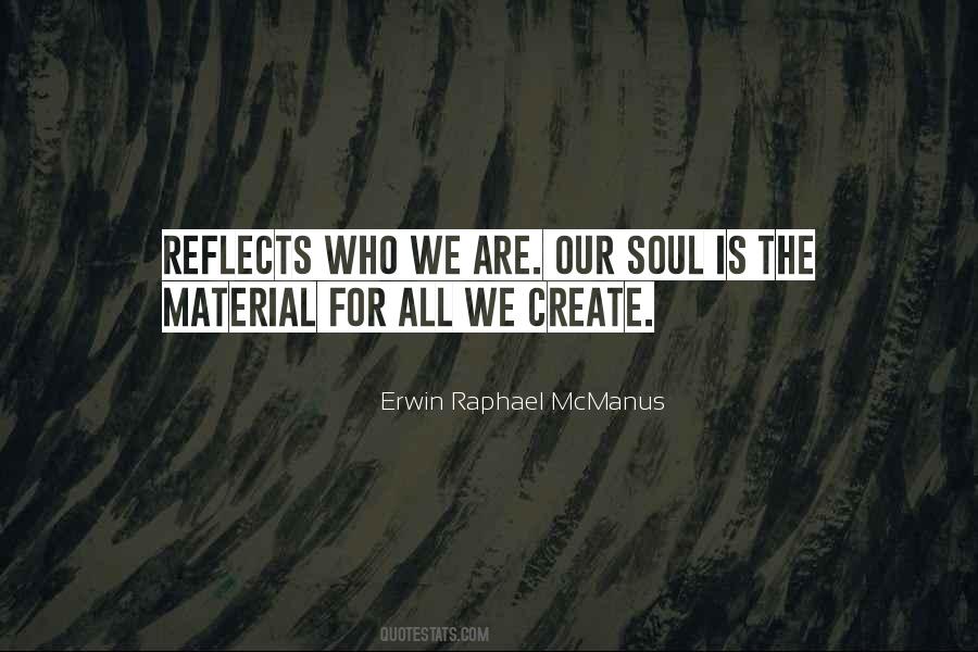 Erwin Raphael McManus Quotes #293030