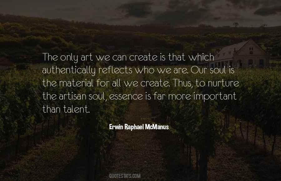 Erwin Raphael McManus Quotes #435844