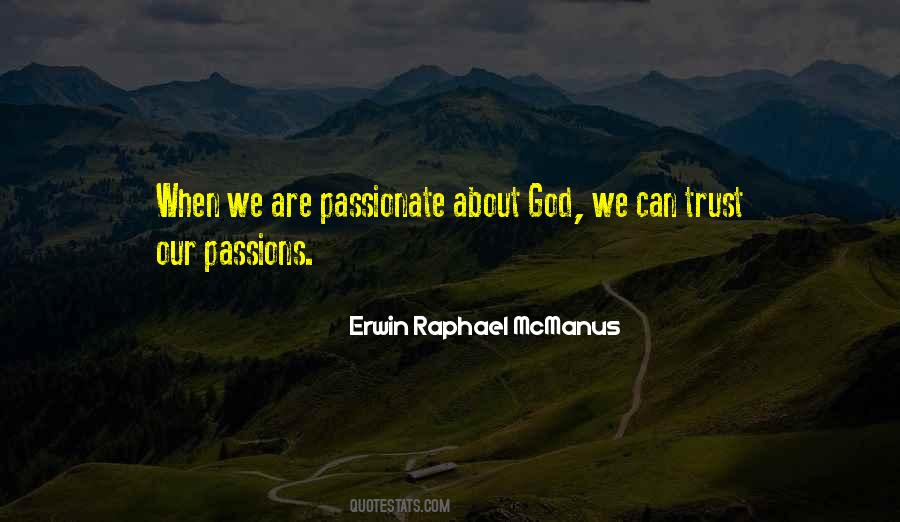 Erwin Raphael McManus Quotes #956261