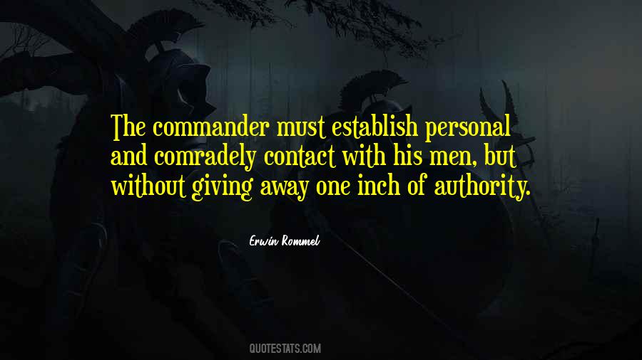 Erwin Rommel Quotes #609260