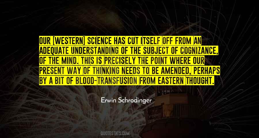 Erwin Schrodinger Quotes #1864977