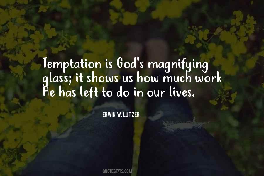 Erwin W. Lutzer Quotes #1022598