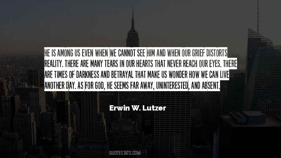 Erwin W. Lutzer Quotes #717566