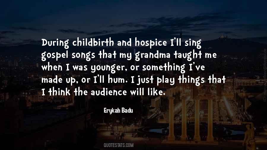 Erykah Badu Quotes #1143299