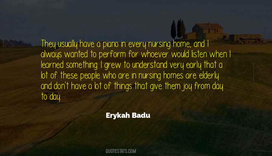 Erykah Badu Quotes #138618