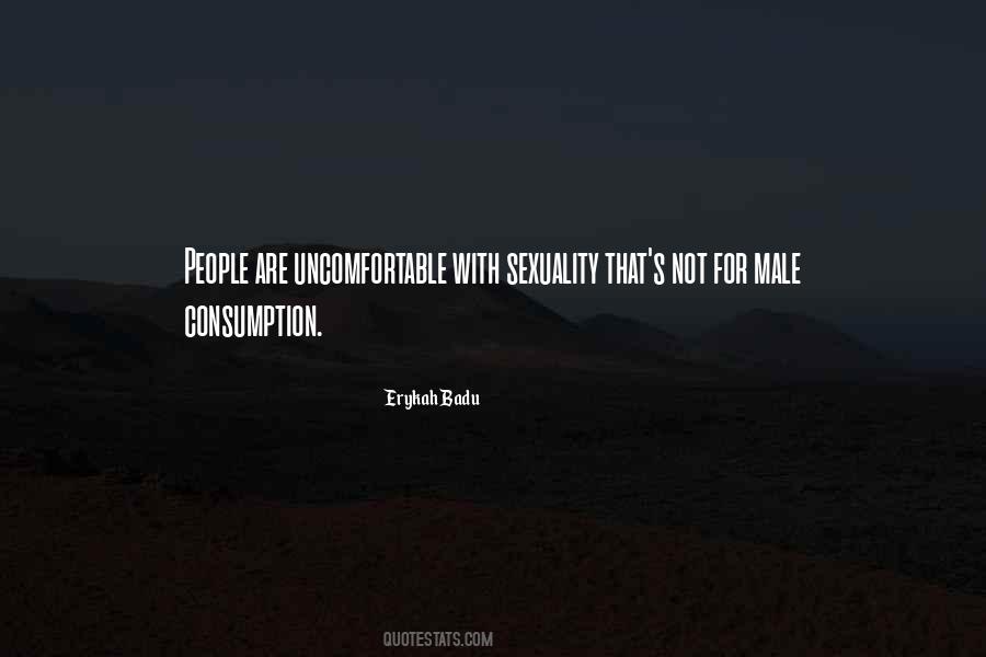 Erykah Badu Quotes #1398785
