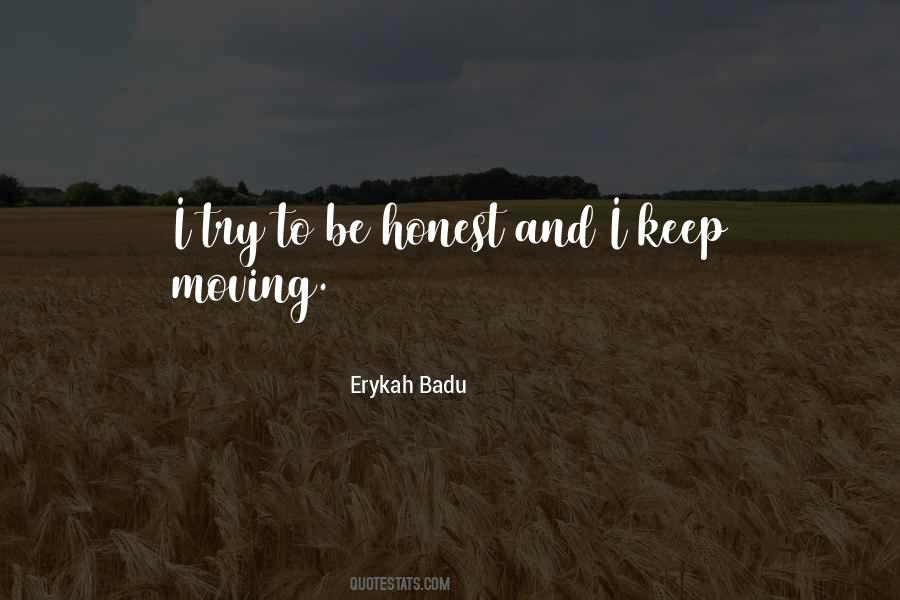 Erykah Badu Quotes #1791739