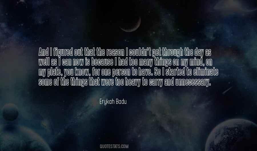 Erykah Badu Quotes #1802507