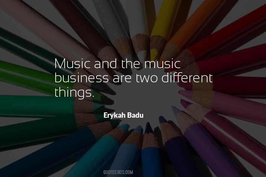 Erykah Badu Quotes #304433
