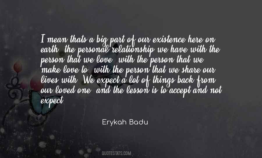 Erykah Badu Quotes #449555