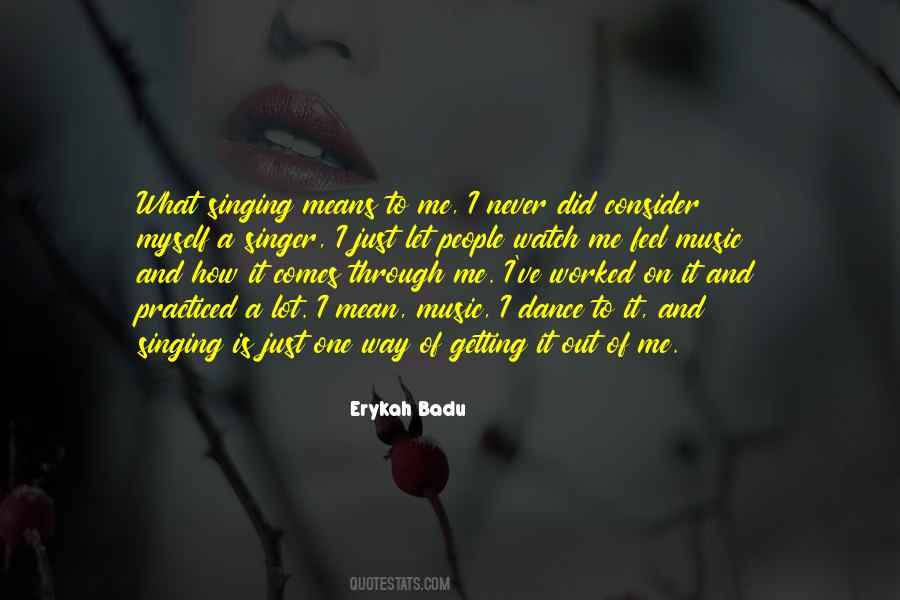 Erykah Badu Quotes #553846