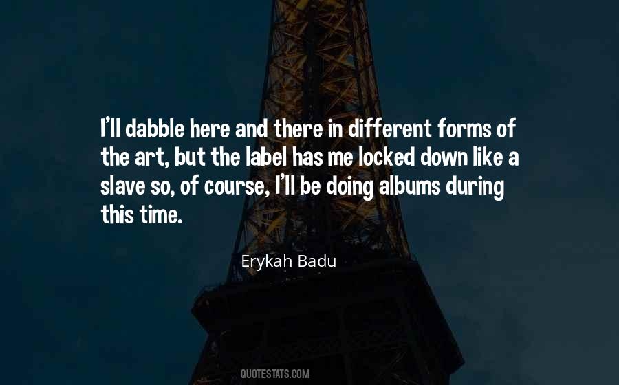 Erykah Badu Quotes #679913