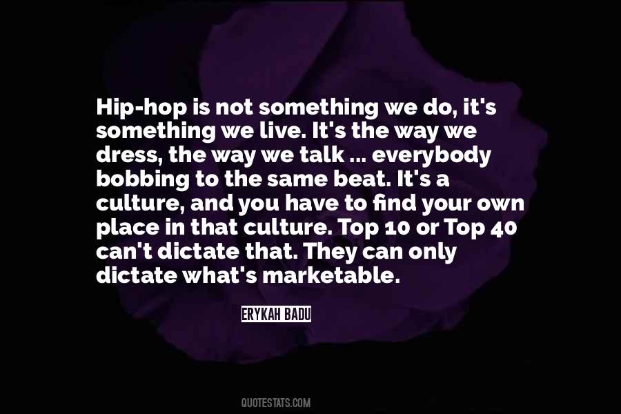 Erykah Badu Quotes #905411