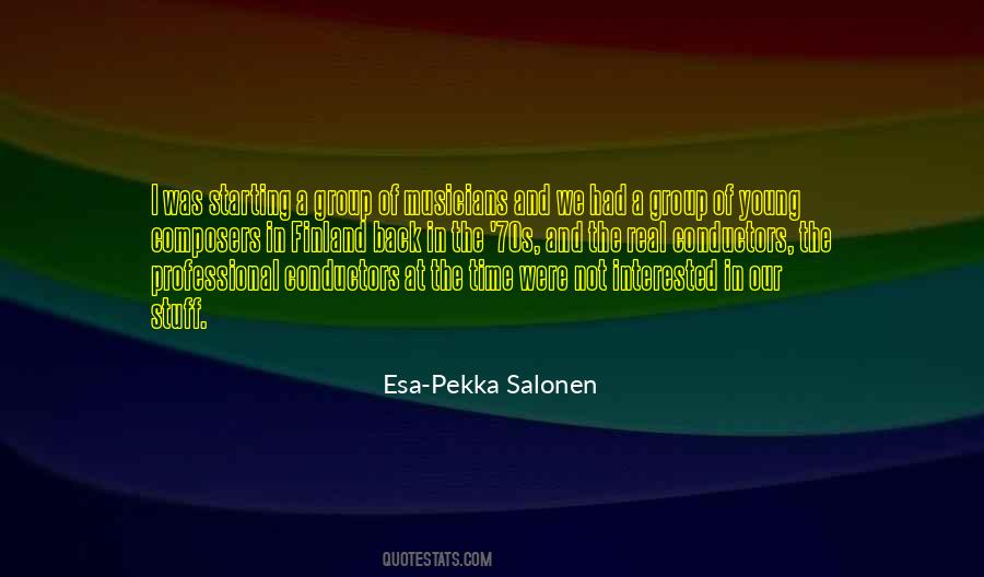 Esa-Pekka Salonen Quotes #497866