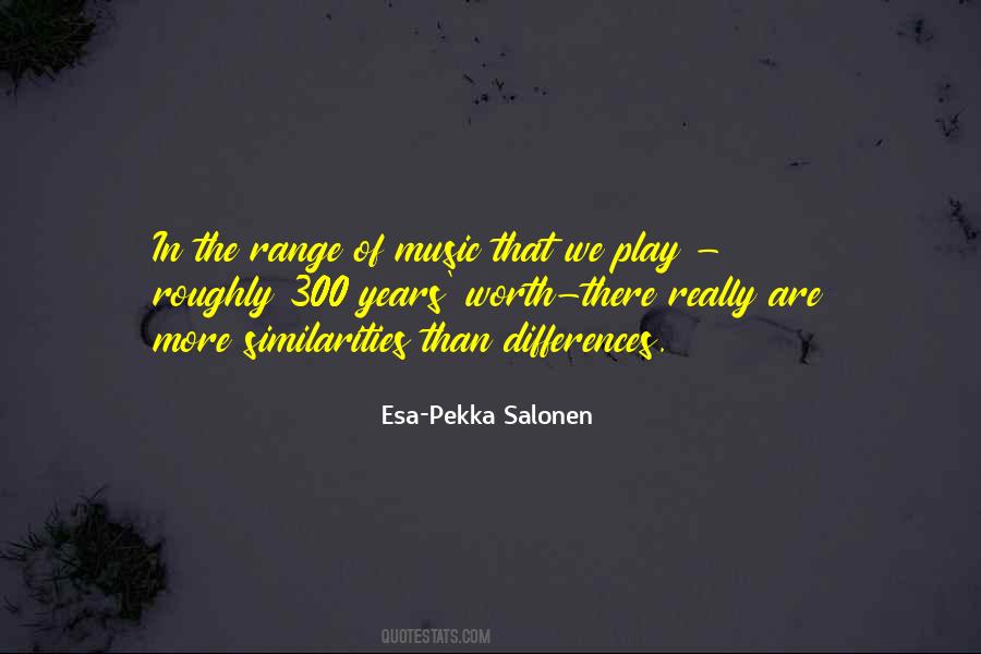 Esa-Pekka Salonen Quotes #622524