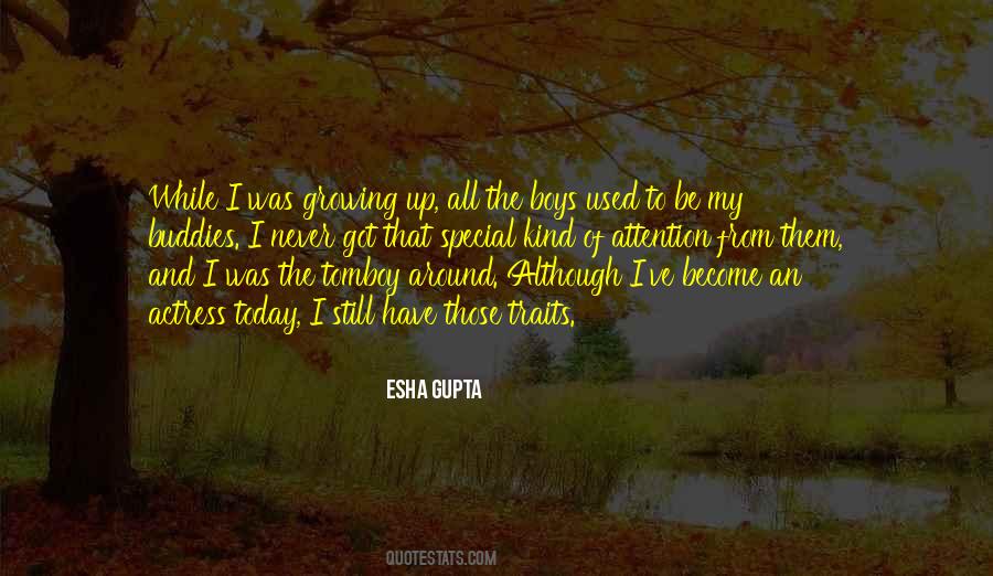 Esha Gupta Quotes #1021912