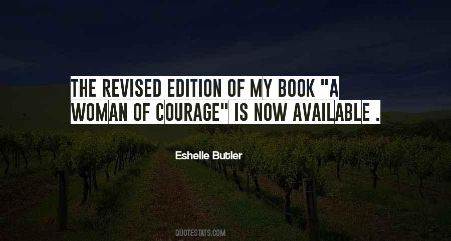 Eshelle Butler Quotes #1118071