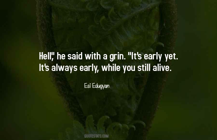 Esi Edugyan Quotes #1042045