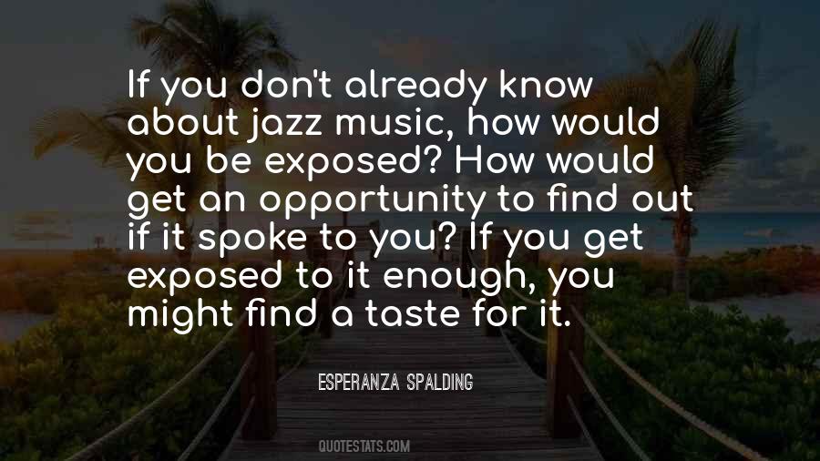 Esperanza Spalding Quotes #1446493