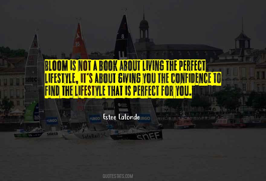 Estee Lalonde Quotes #907065 Estee Lalonde Quotes #907065