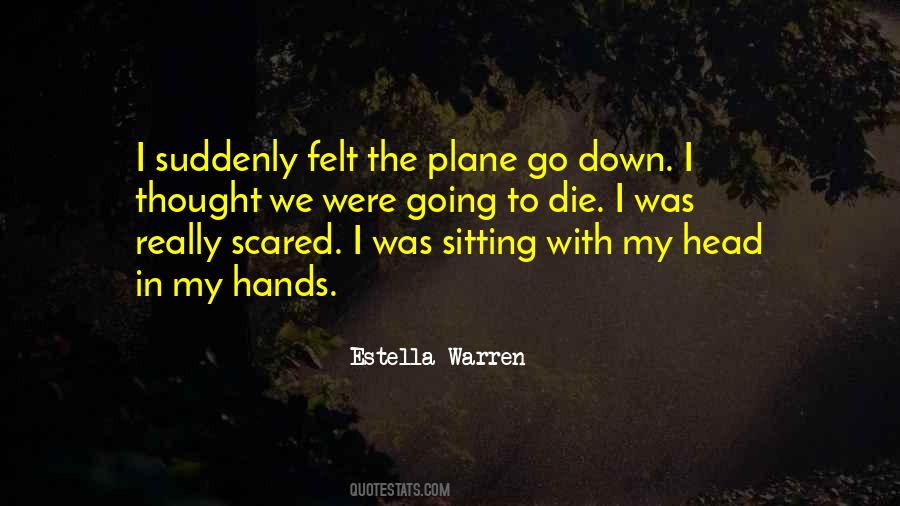 Estella Warren Quotes #860016