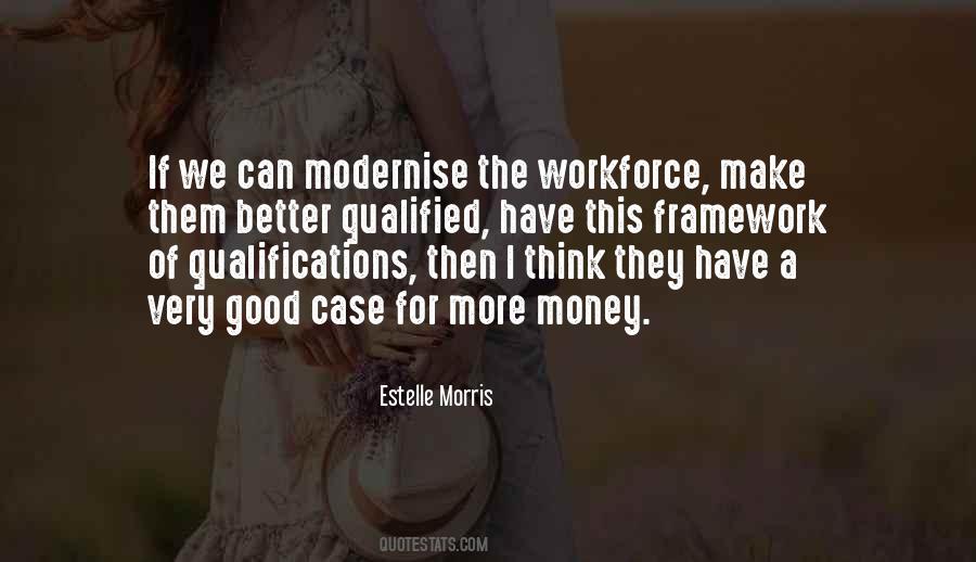 Estelle Morris Quotes #1297119