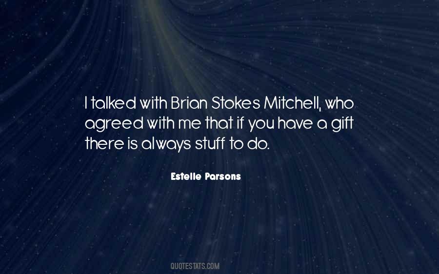 Estelle Parsons Quotes #1103937