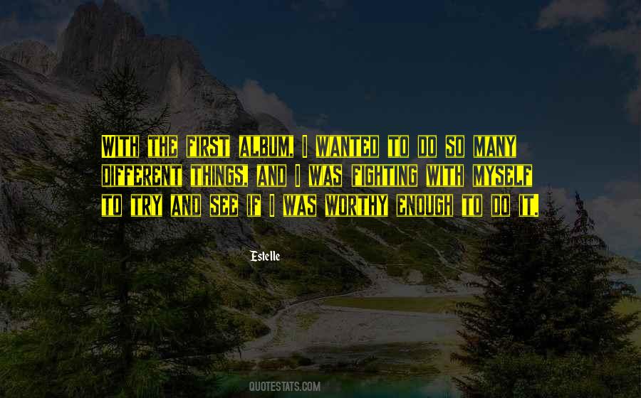 Estelle Quotes #1008983