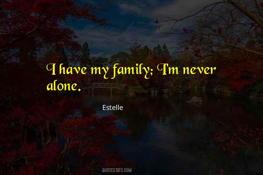 Estelle Quotes #1625065