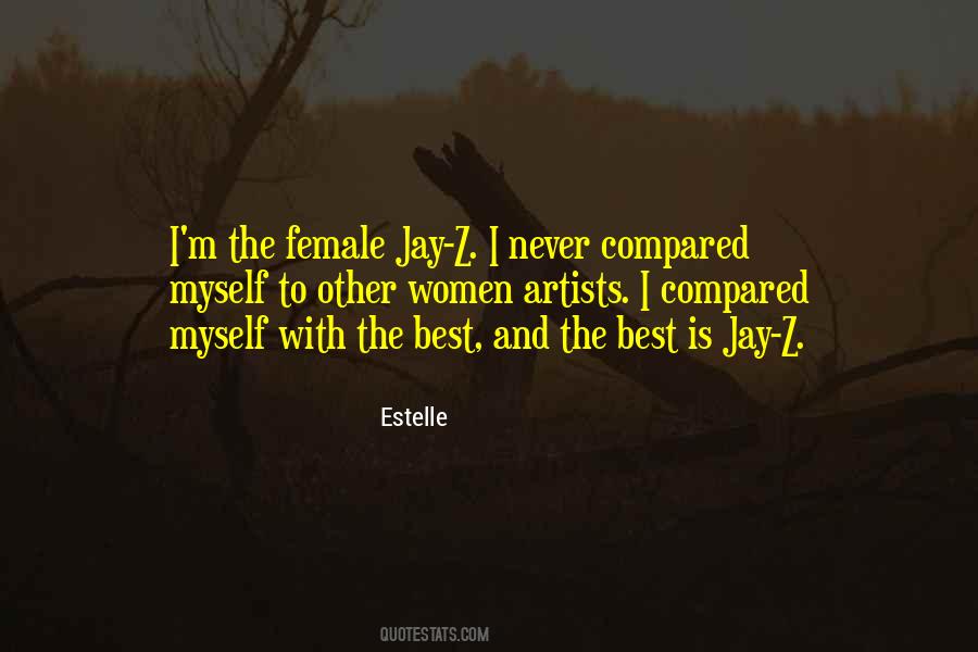 Estelle Quotes #201501