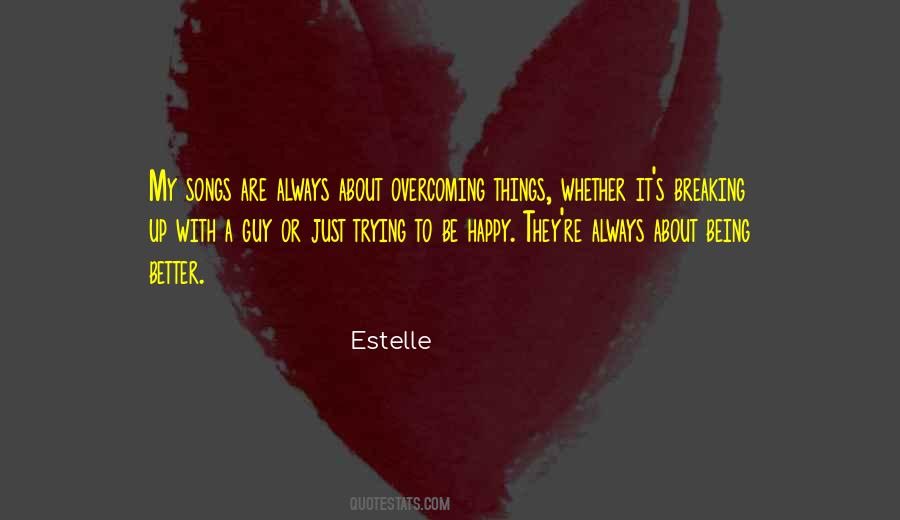 Estelle Quotes #727613