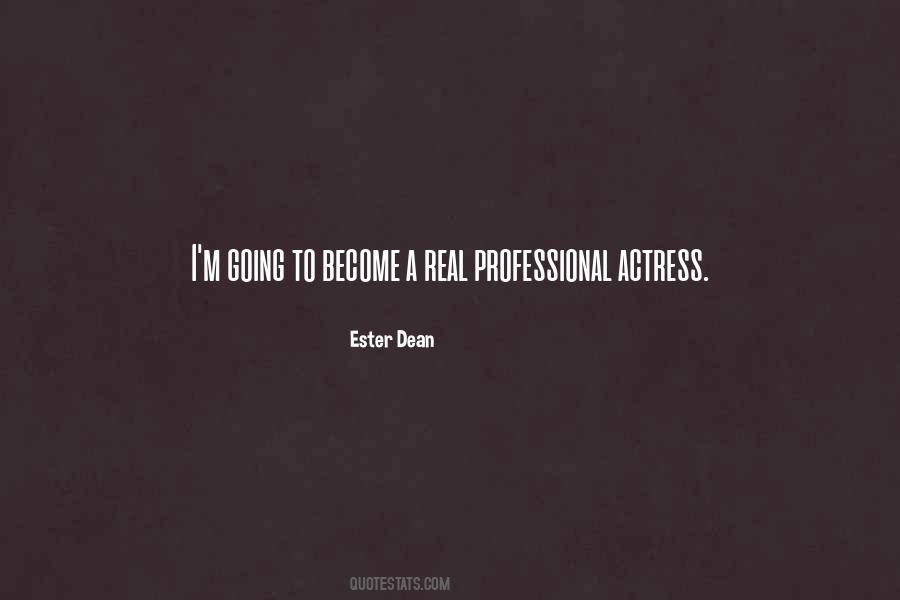 Ester Dean Quotes #1368063