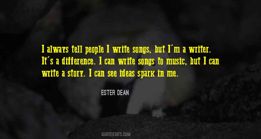 Ester Dean Quotes #143944