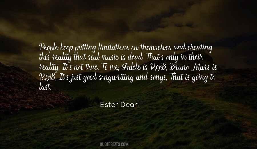 Ester Dean Quotes #1486309